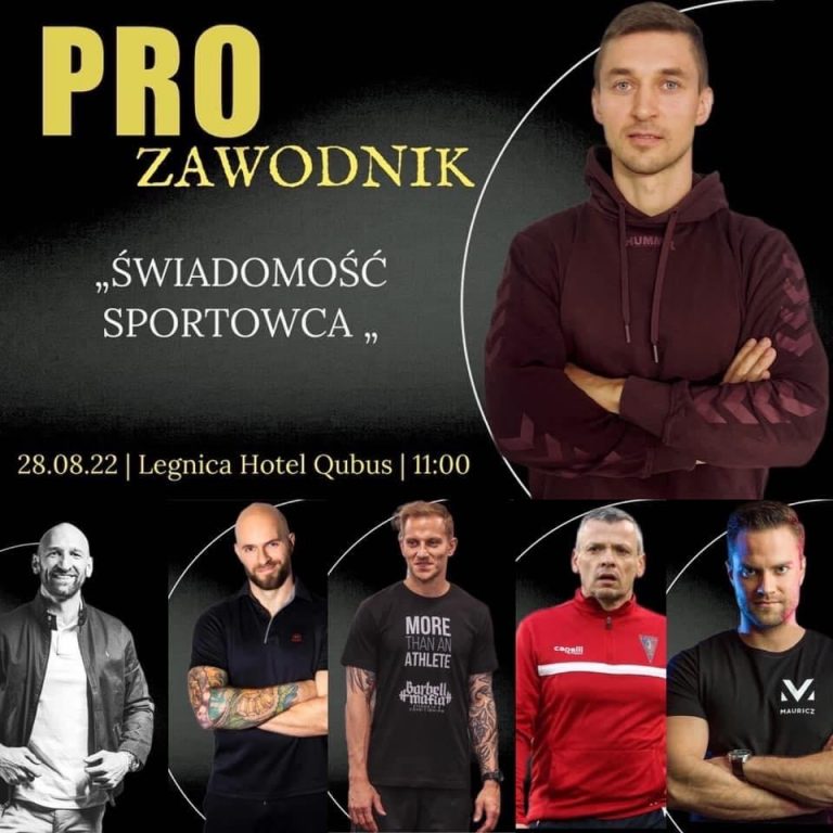 Konferencja: Świadomość sportowca – „zawodnik PRO” Legnica 28.sierpnia 2022r.